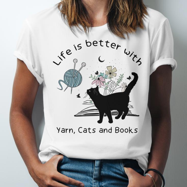 Life Is Better With Yarn Cats And Books Unisex Jersey T-Shirt
