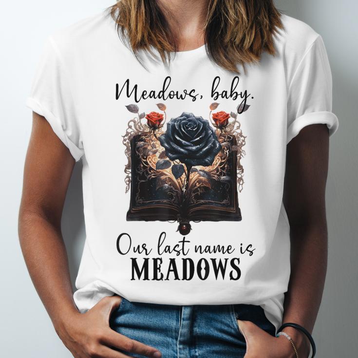 Meadows Baby Our Last Name Is Meadows Dark Romance Smut Book Unisex Jersey T-Shirt