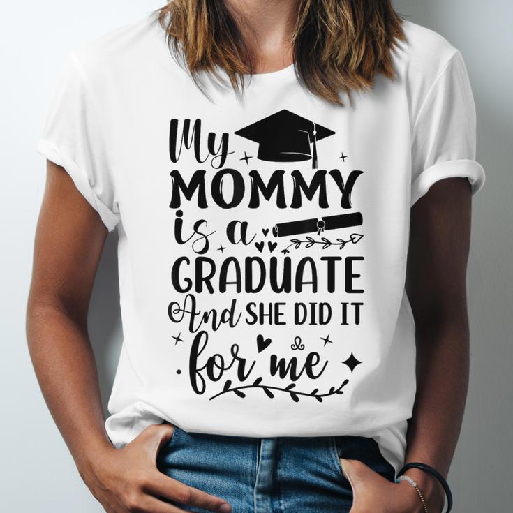 My Mommy Did It And She Did It Graduation Tee For Daughter Unisex Jersey T-Shirt