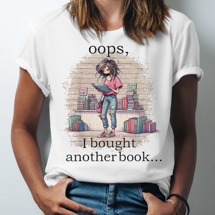 Oops I Bought Another Book Book Woman Sarcastic Unisex Jersey T-Shirt