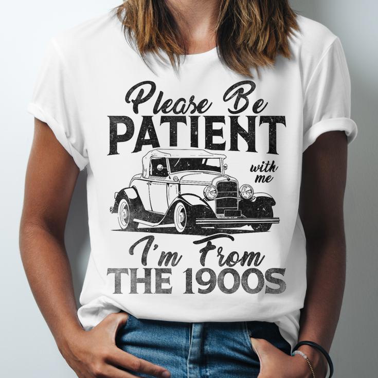 Be Patient With Me I'm From The 1900s Cool Vintage Car Lover Unisex Jersey T-Shirt