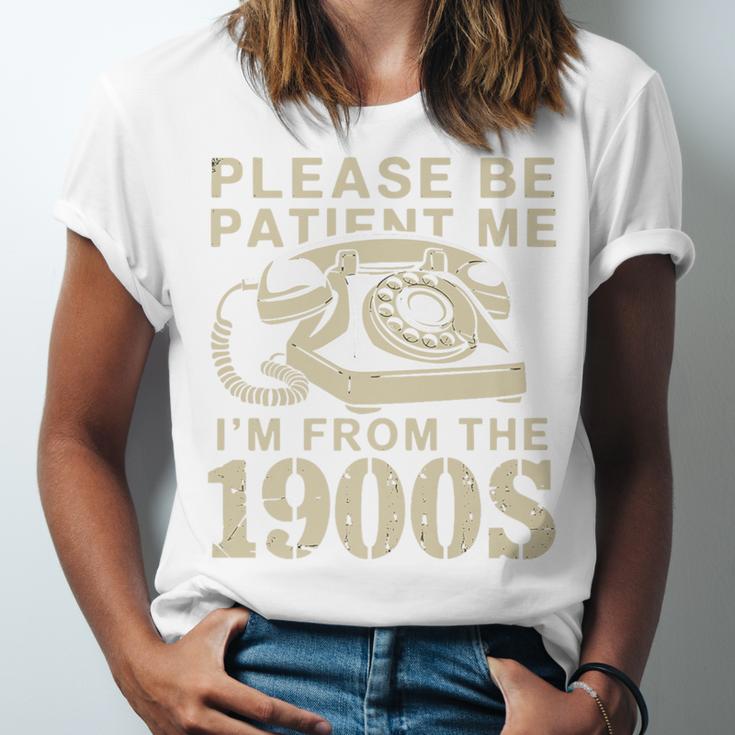 Patient Me I'm From The 1900s Premium Unisex Jersey T-Shirt Patient Me I'm From The 1900s Premium Unisex Jersey T-Shirt