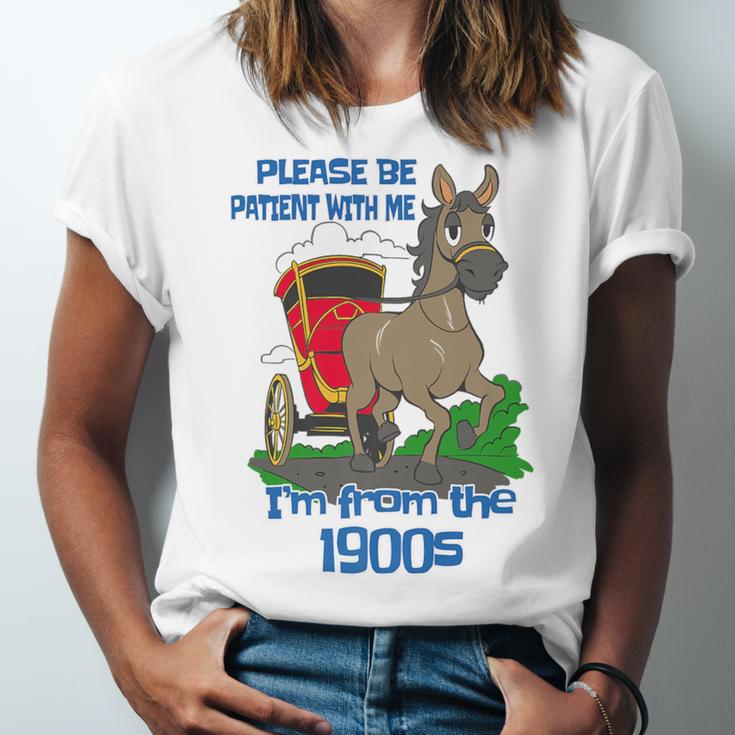 Patient With Me I'm From The 1900s Premium Unisex Jersey T-Shirt