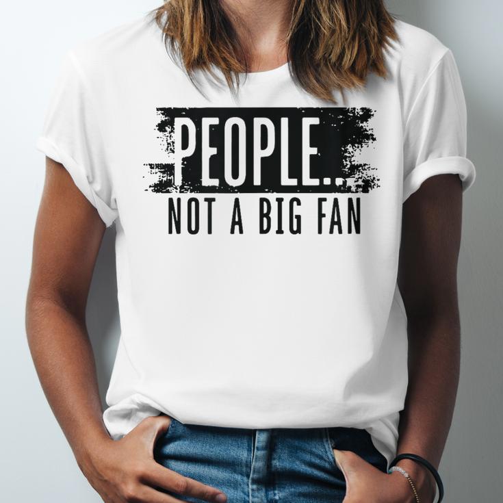 People Not A Big Enthusiast Introvert Sarcasm Quote Unisex Jersey T-Shirt People Not A Big Enthusiast Introvert Sarcasm Quote Unisex Jersey T-Shirt