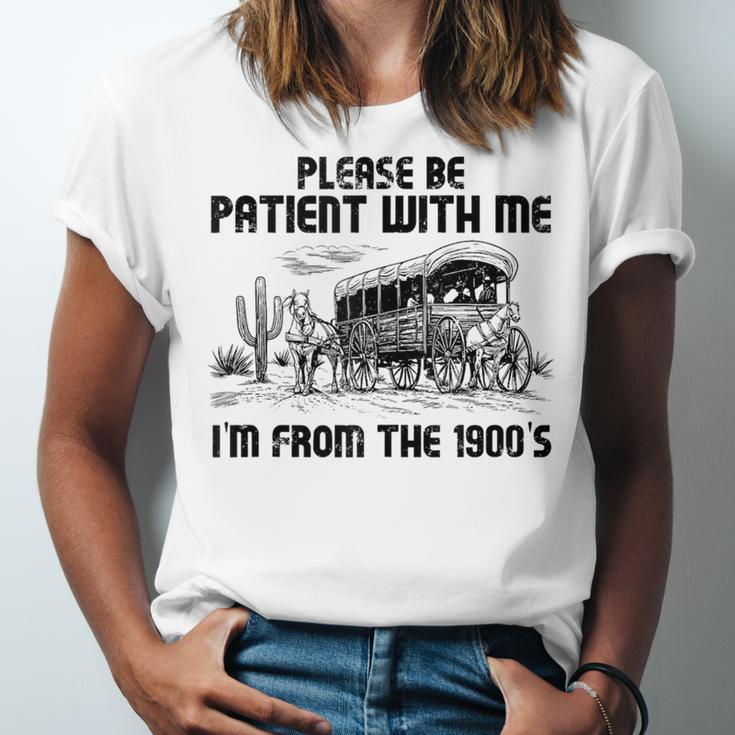 Please Patience I'm From The 1900s Vintage Western Unisex Jersey T-Shirt Please Patience I'm From The 1900s Vintage Western Unisex Jersey T-Shirt