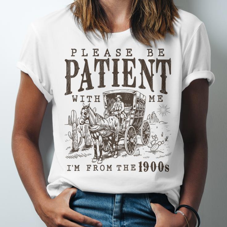 Please Be Patient I'm From The 1900s Boomer Meme Print Premium Unisex Jersey T-Shirt