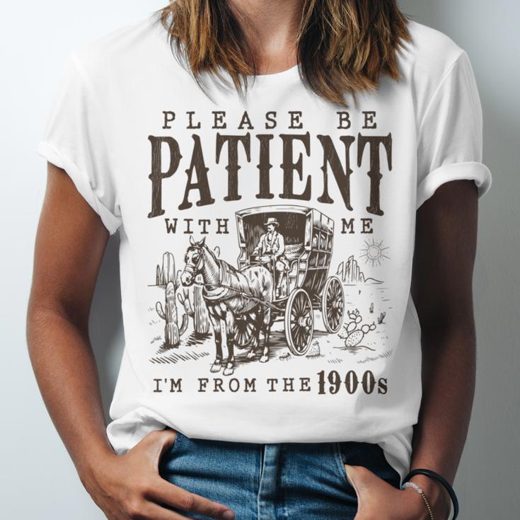 Please Be Patient I'm From The 1900s Boomer Meme Print Unisex Jersey T-Shirt Please Be Patient I'm From The 1900s Boomer Meme Print Unisex Jersey T-Shirt