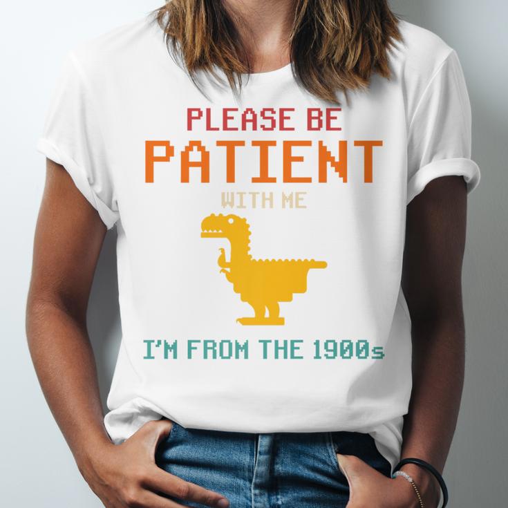 Please Be Patient With Me I'm From The 1900s Dinosaur Premium Unisex Jersey T-Shirt