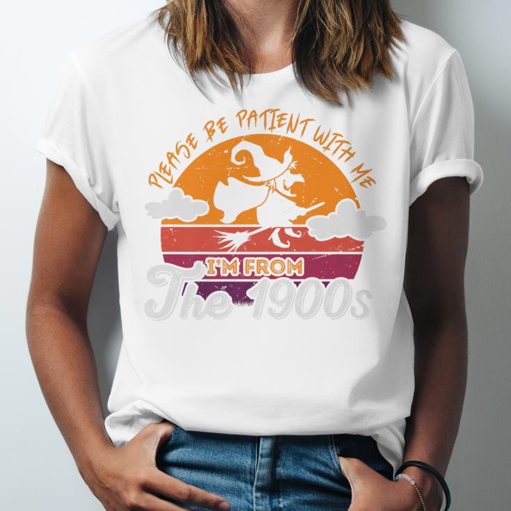Please Be Patient With Me I'm From The 1900s Halloween Premium Unisex Jersey T-Shirt Please Be Patient With Me I'm From The 1900s Halloween Premium Unisex Jersey T-Shirt