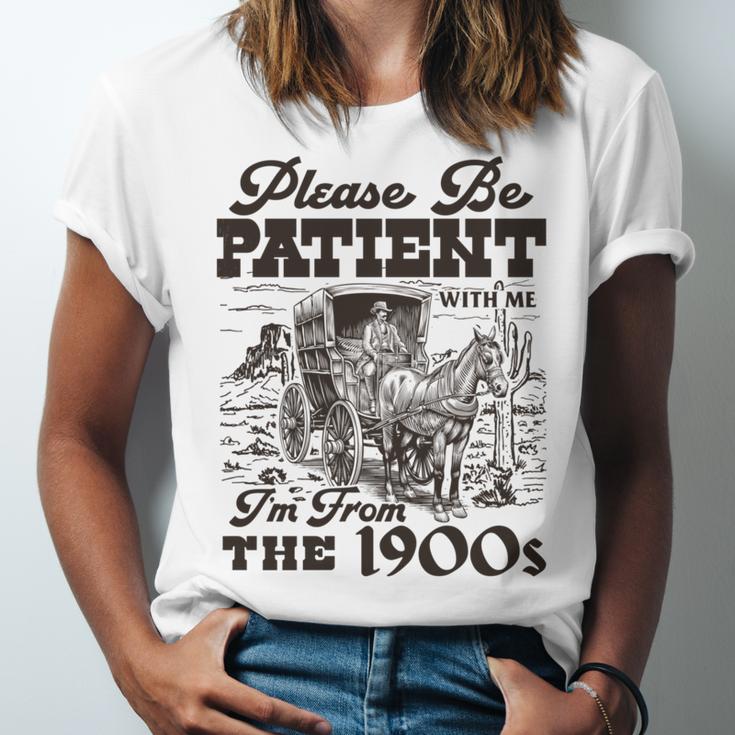Please Be Patient I'm From The 1900s Retro Vintage Theme Unisex Jersey T-Shirt
