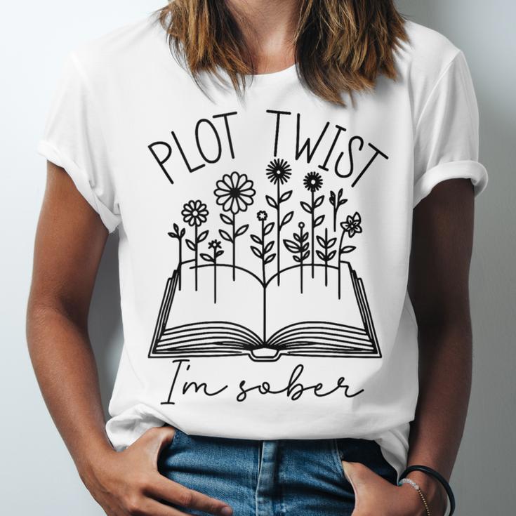 Plot Twist I'm Sober Women's Sobriety Book Reading Literary Unisex Jersey T-Shirt Plot Twist I'm Sober Women's Sobriety Book Reading Literary Unisex Jersey T-Shirt
