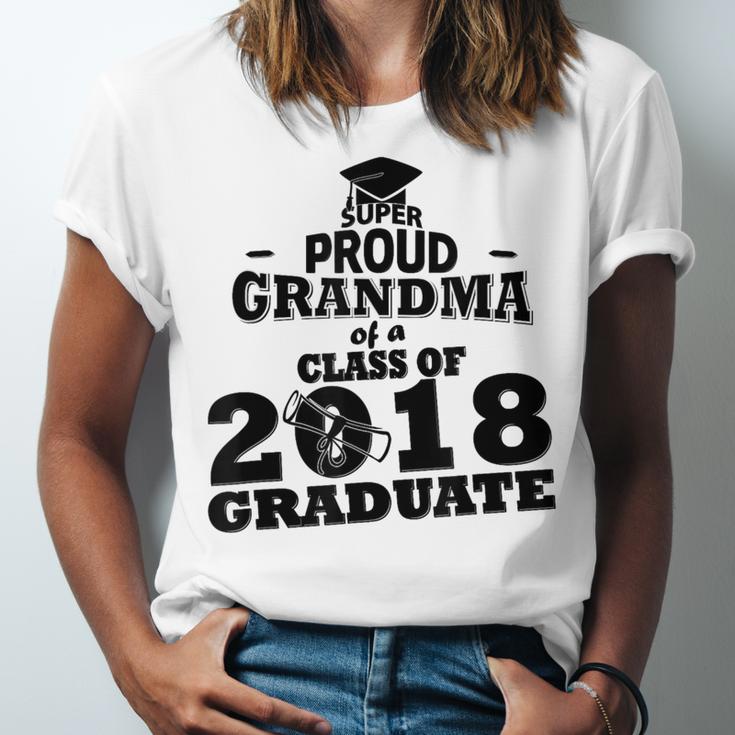 Proud Grandma Of A Class Of 2018 Tee Graduate Graduation Z1 Unisex Jersey T-Shirt