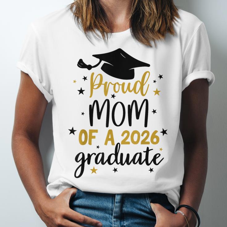 Proud Mom Of A Class Of 2026 Graduate Senior Graduation 2026 Unisex Jersey T-Shirt
