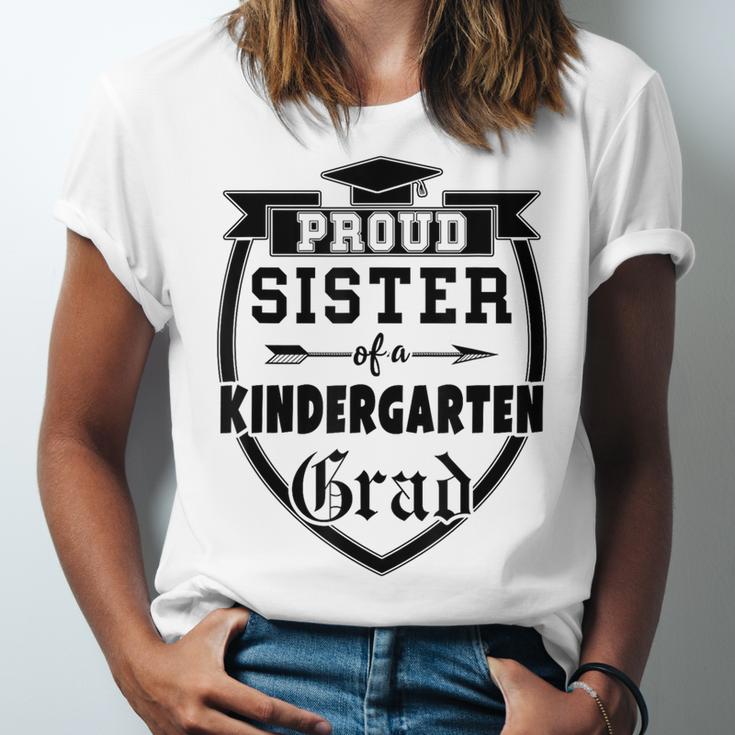 Proud Sister Of a Kindergarten Grad Graduation Shirt Unisex Jersey T-Shirt