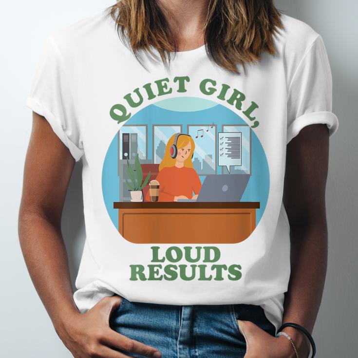 Quiet Girl Loud Results Introvert Office Staff Secretary Unisex Jersey T-Shirt Quiet Girl Loud Results Introvert Office Staff Secretary Unisex Jersey T-Shirt