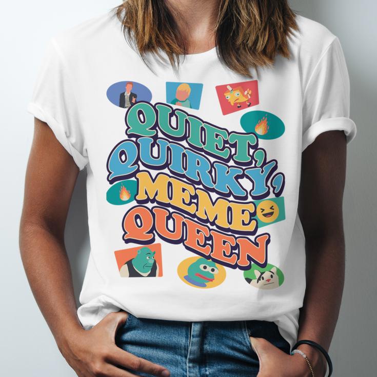 Quiet Quirky Meme Queen Introvert Anti People Meme Lovers Unisex Jersey T-Shirt Quiet Quirky Meme Queen Introvert Anti People Meme Lovers Unisex Jersey T-Shirt