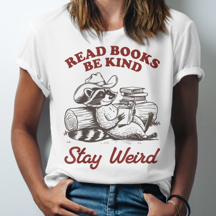 Read Books Be Kind Stay Weird Bookish Cowboy Reading Raccoon Unisex Jersey T-Shirt