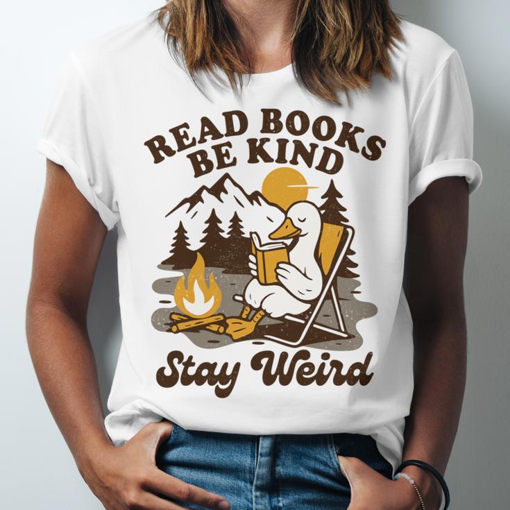 Read Books Be Kind Stay Weird Bookish Silly Goose Reading Unisex Jersey T-Shirt