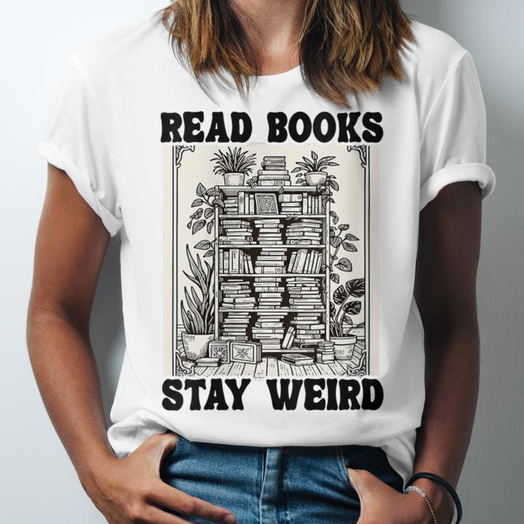 Read Books Stay Weird Book Lover Joke Introvert Reading Unisex Jersey T-Shirt