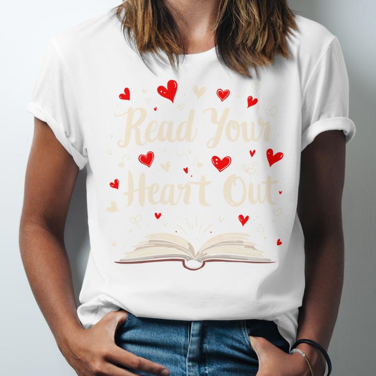 Read Your Heart Out Valentines Day Book And Reading Lovers Unisex Jersey T-Shirt Read Your Heart Out Valentines Day Book And Reading Lovers Unisex Jersey T-Shirt