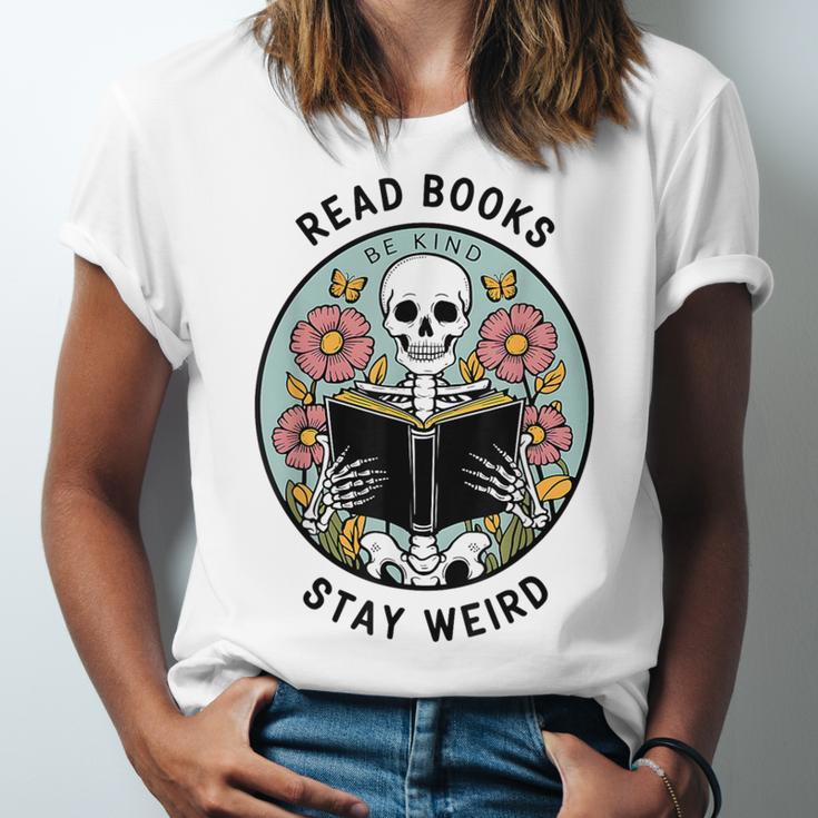 Reader Skeleton Read Books Be Kind Stay Weird Unisex Jersey T-Shirt