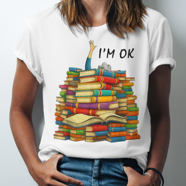 Reading Books Librarian Reader Nerd I'm Ok Teacher School Unisex Jersey T-Shirt