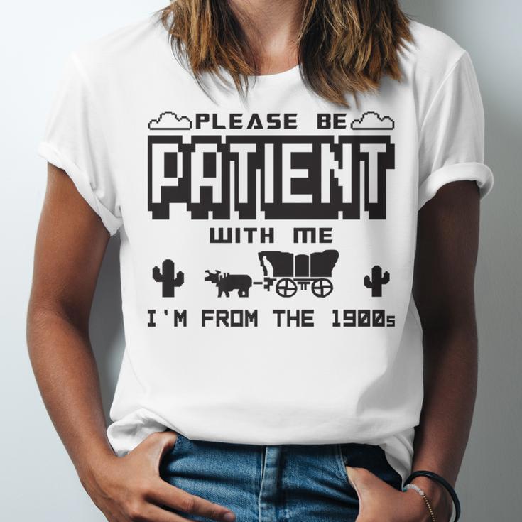 Retro Please Be Patient With Me I'm From The 1900s Premium Unisex Jersey T-Shirt