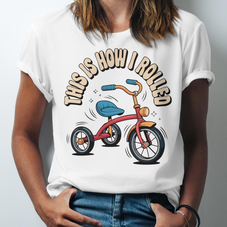 This How I Rolled Retro Tricycle 80s 90s Kid Nostalgia Unisex Jersey T-Shirt This How I Rolled Retro Tricycle 80s 90s Kid Nostalgia Unisex Jersey T-Shirt