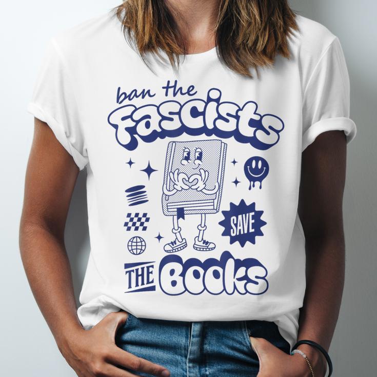 Save The Books Ban Fascists Stand For Book Readers Unisex Jersey T-Shirt Save The Books Ban Fascists Stand For Book Readers Unisex Jersey T-Shirt
