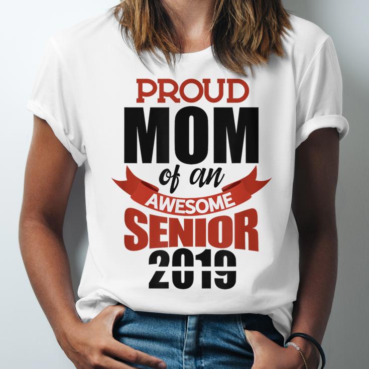 Senior Class Of 2019 Tshirt Graduation Awesome Mom Unisex Jersey T-Shirt
