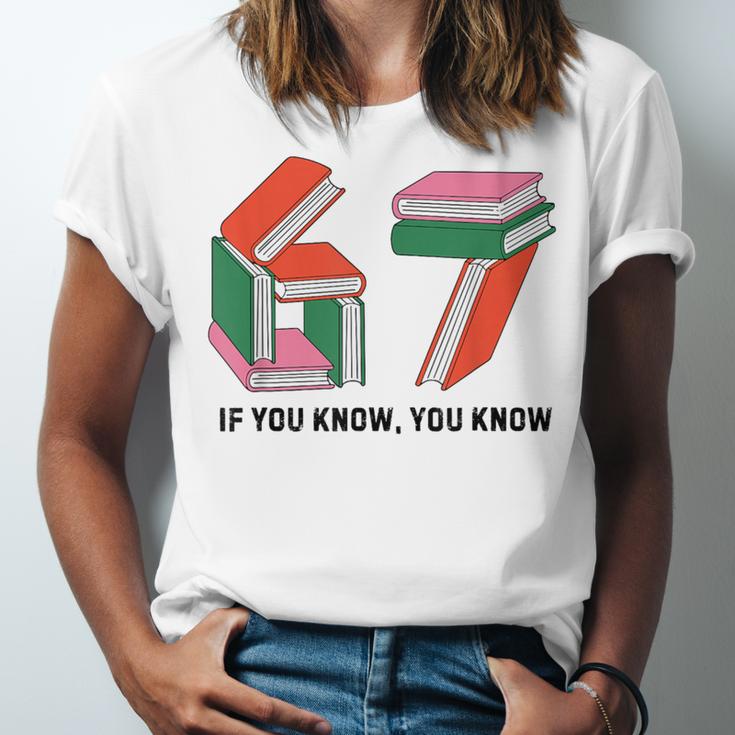 Six Seven 67 If You Know You Know 6 7 Reading Books Unisex Jersey T-Shirt Six Seven 67 If You Know You Know 6 7 Reading Books Unisex Jersey T-Shirt