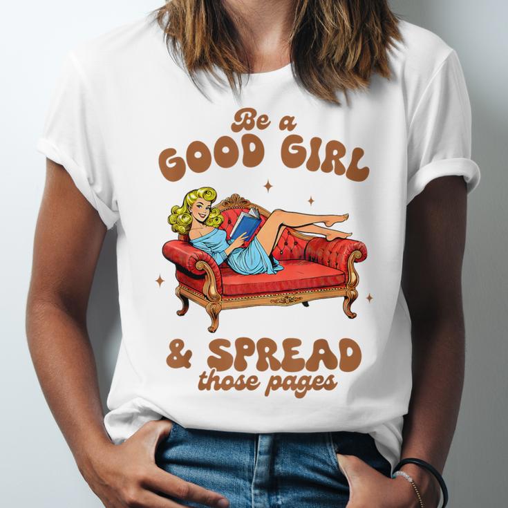 Smut Reader Be A Good Girl & Spread Those Pages Spicy Book Unisex Jersey T-Shirt