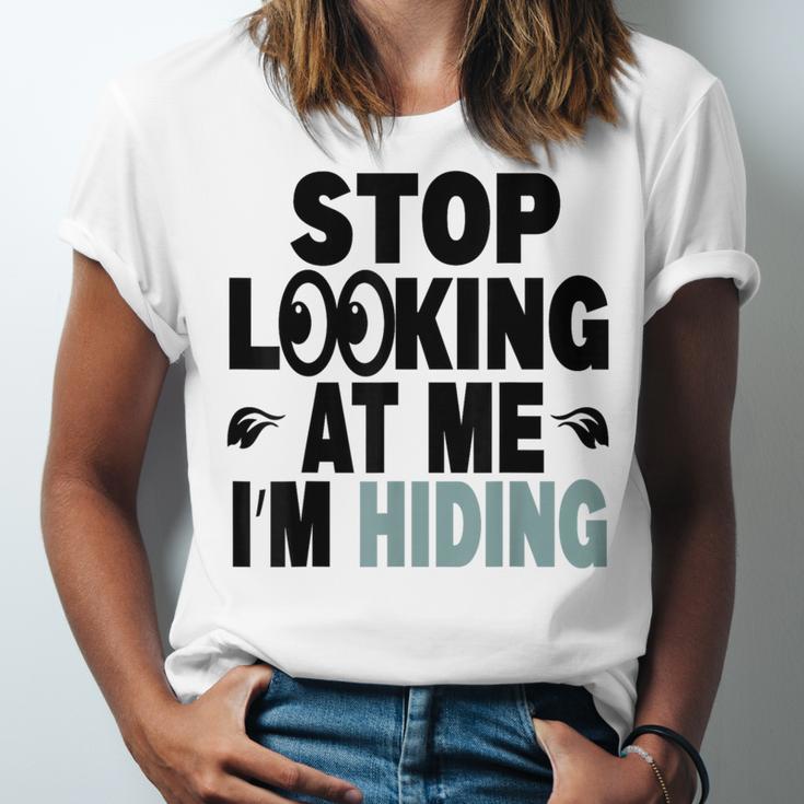 Stop Looking At Me I’m Hiding Sarcastic Introvert Joke Unisex Jersey T-Shirt Stop Looking At Me I’m Hiding Sarcastic Introvert Joke Unisex Jersey T-Shirt