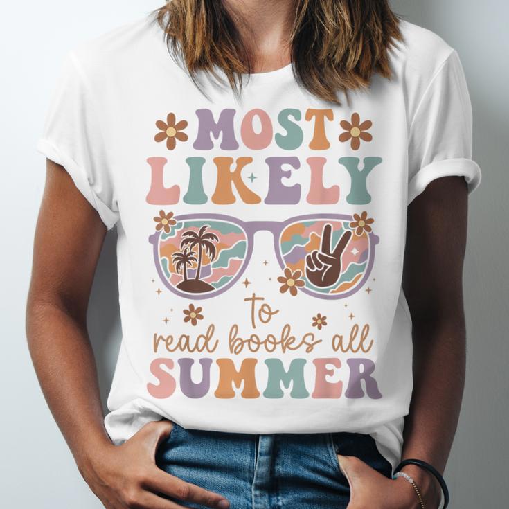 Teacher Summer Break Most Likely To Read Books All Summer Unisex Jersey T-Shirt
