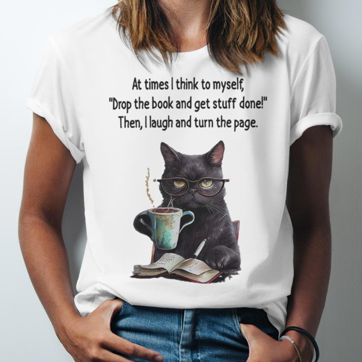 At Times I Think To Myself Drop The Book And Get Stuff Done Unisex Jersey T-Shirt At Times I Think To Myself Drop The Book And Get Stuff Done Unisex Jersey T-Shirt