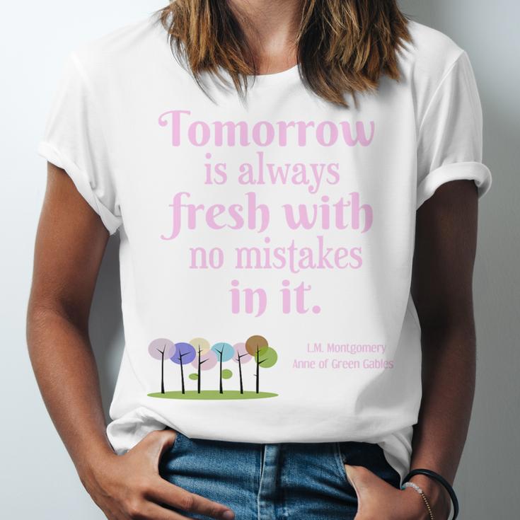 Tomorrow Is Fresh Anne Of Green Gables Book Quote Shirt Premium Tri-Blend Unisex Jersey T-Shirt