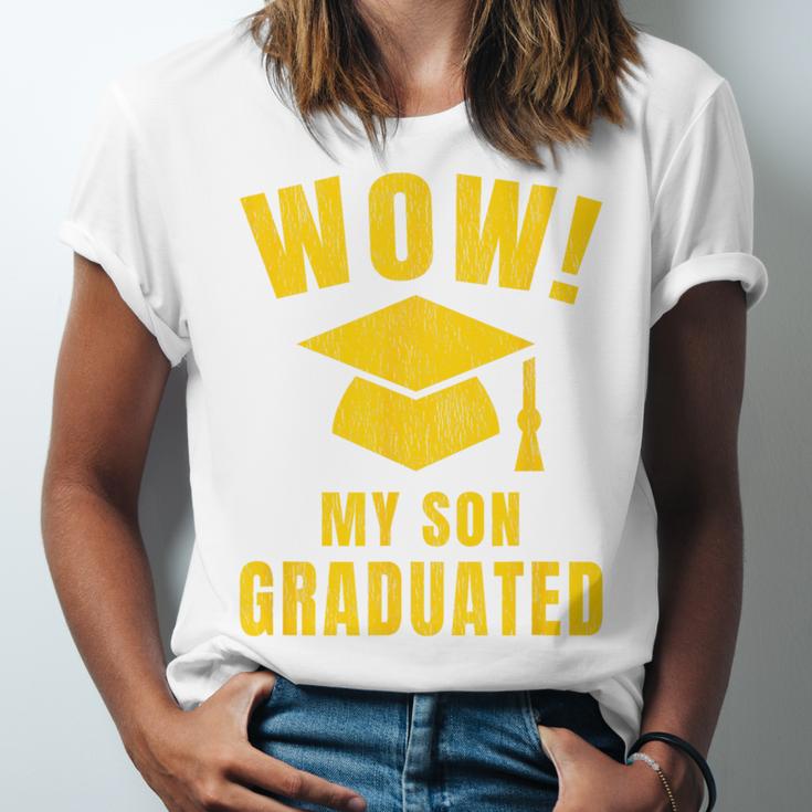 Wow My Son Graduated Mom Dad Of A Senior Graduation Unisex Jersey T-Shirt