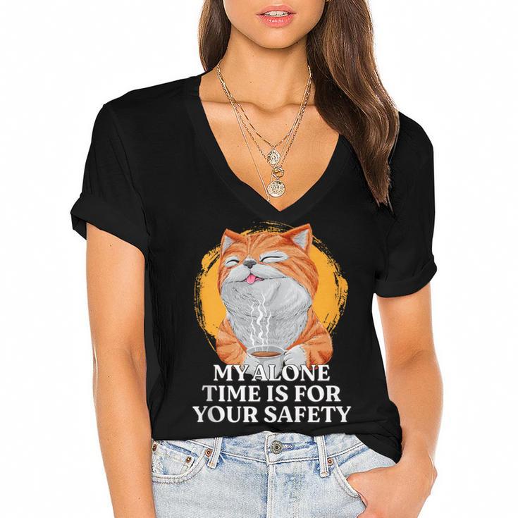 My Alone Time Is For Your Safety Coffee Lover Introvert Women's Jersey Short Sleeve Deep V-Neck Tshirt