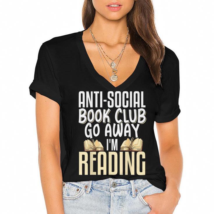 Anti Social Book Club Go Away I'm Reading Women's Jersey Short Sleeve Deep V-Neck Tshirt				