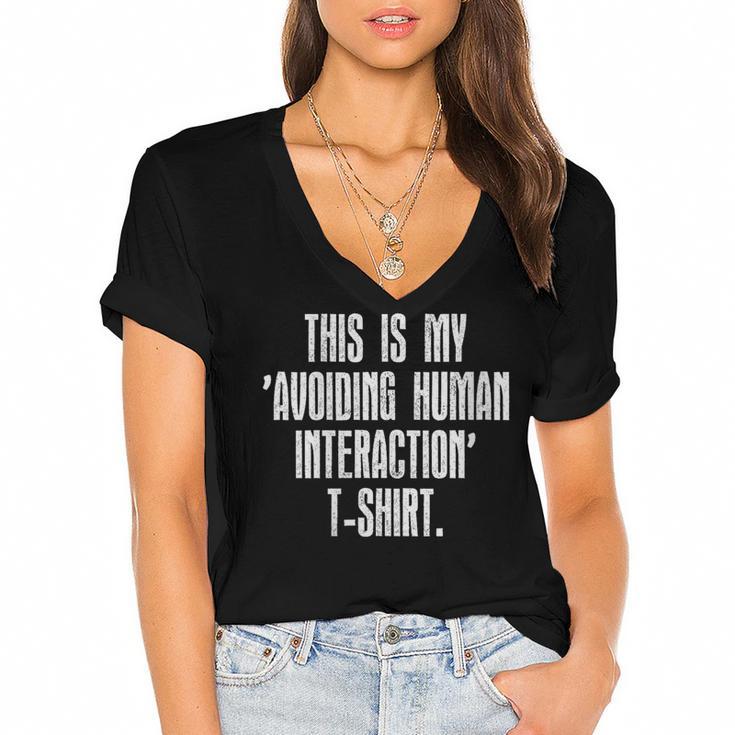 This Is My Avoiding Human Interaction Anti Social Introvert Women's Jersey Short Sleeve Deep V-Neck Tshirt