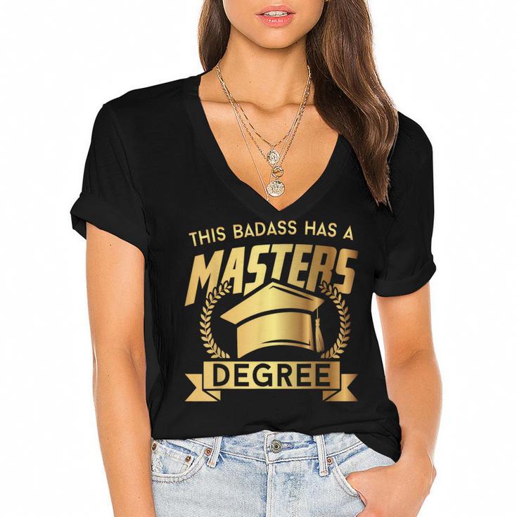 This Badass Has a Masters Degree College Graduation Women's Jersey Short Sleeve Deep V-Neck Tshirt				