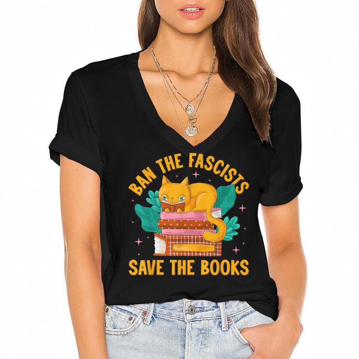 Ban The Fascist Save The Books For a Book Fan Women's Jersey Short Sleeve Deep V-Neck Tshirt				