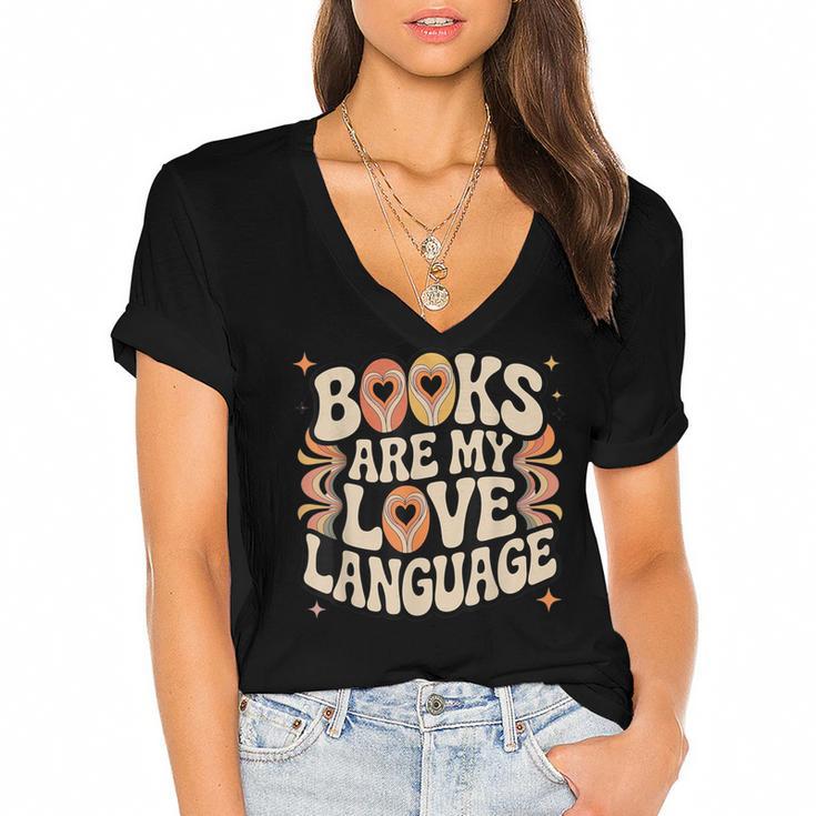 Books Are My Love Language Retro Groovy 70s Book Lover Women's Jersey Short Sleeve Deep V-Neck Tshirt				