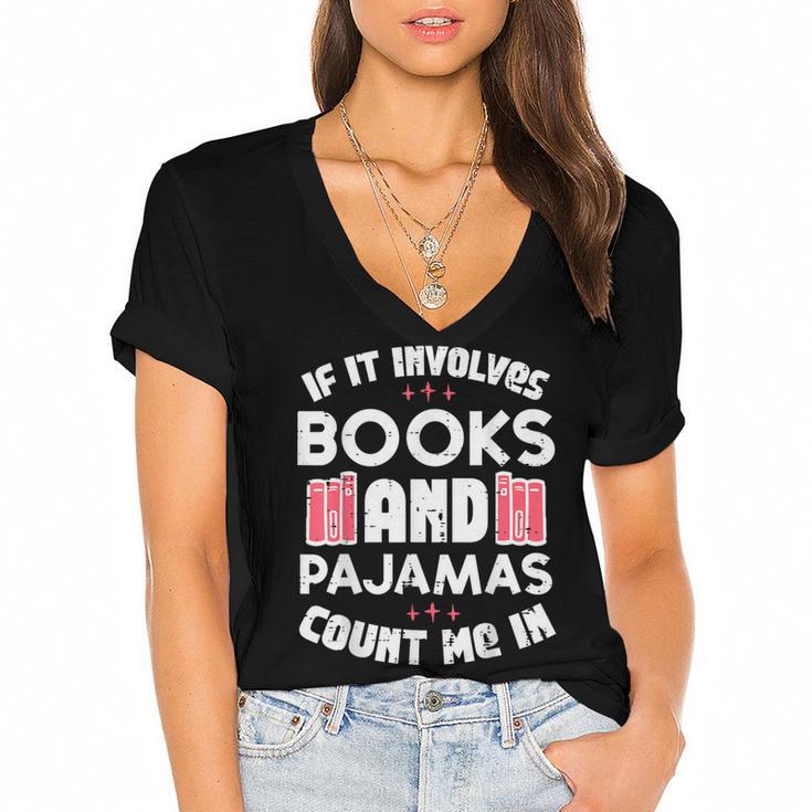 Books Pajamas Read Reading Book Librarian Women Girls Women's Jersey Short Sleeve Deep V-Neck Tshirt