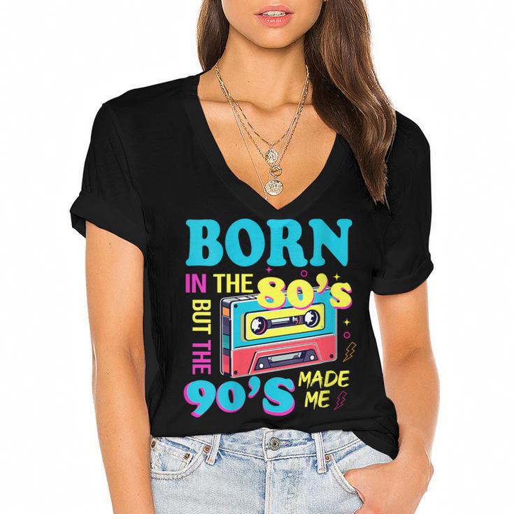 Born In The 80's But 90's Made Me Nostalgia Cassette Tape Women's Jersey Short Sleeve Deep V-Neck Tshirt