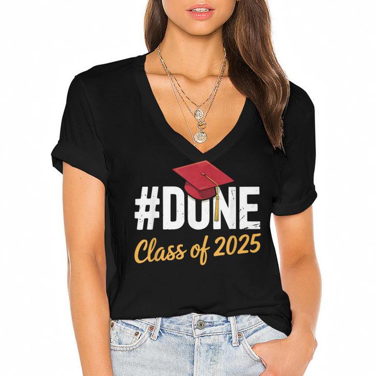 Class Of 2025 Graduation Hashtag DONE Graduate Women's Jersey Short Sleeve Deep V-Neck Tshirt				