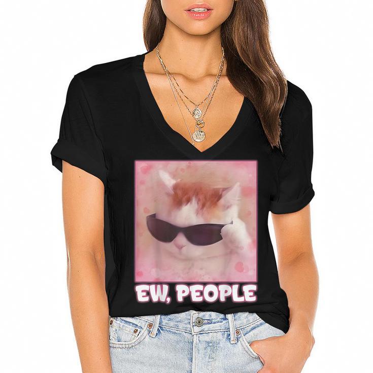 Cool Cat Meme Ew People Anti Social Introvert Cute Cat Women's Jersey Short Sleeve Deep V-Neck Tshirt