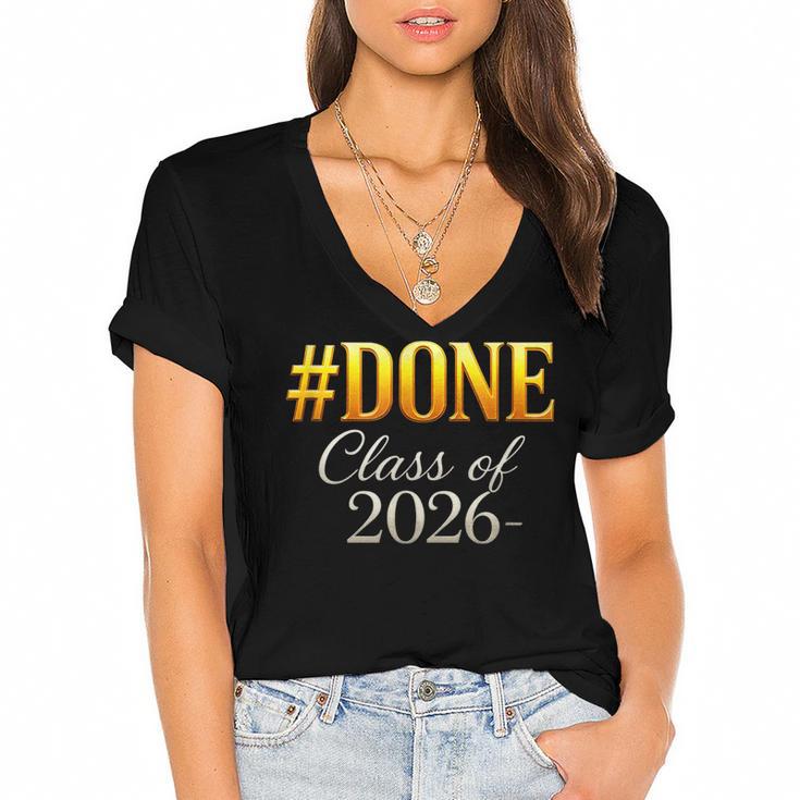 Done Class Of 2026 Graduation Women's Jersey Short Sleeve Deep V-Neck Tshirt				