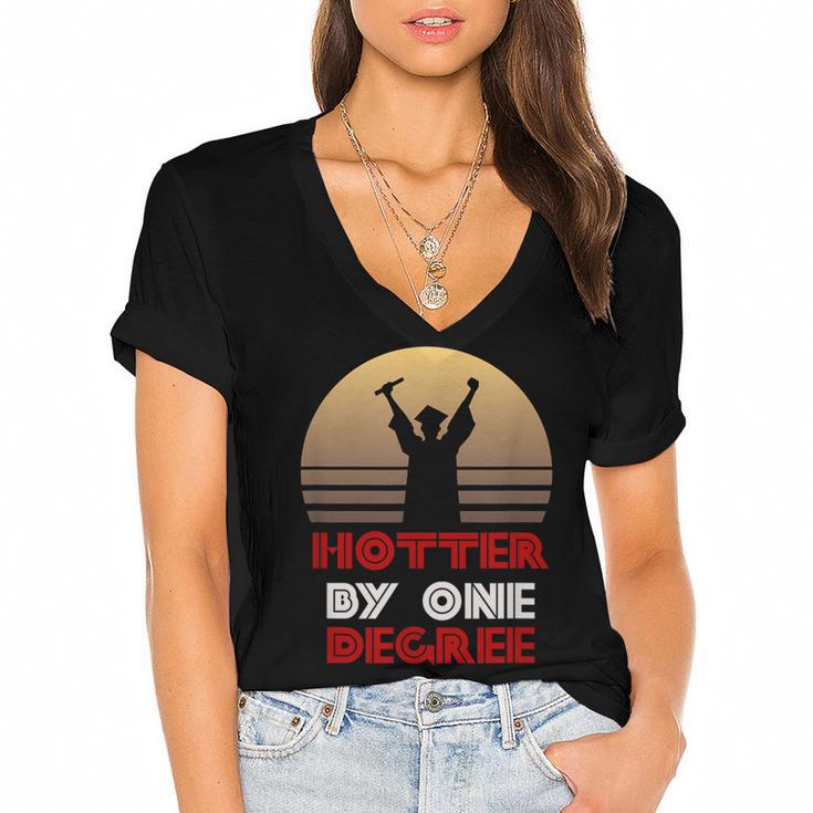 Graduation Hotter By One Degree T-Shirt Women's Jersey Short Sleeve Deep V-Neck Tshirt				