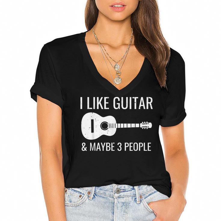I Like Guitar & Maybe 3 People Music Introvert Guitar Women's Jersey Short Sleeve Deep V-Neck Tshirt				